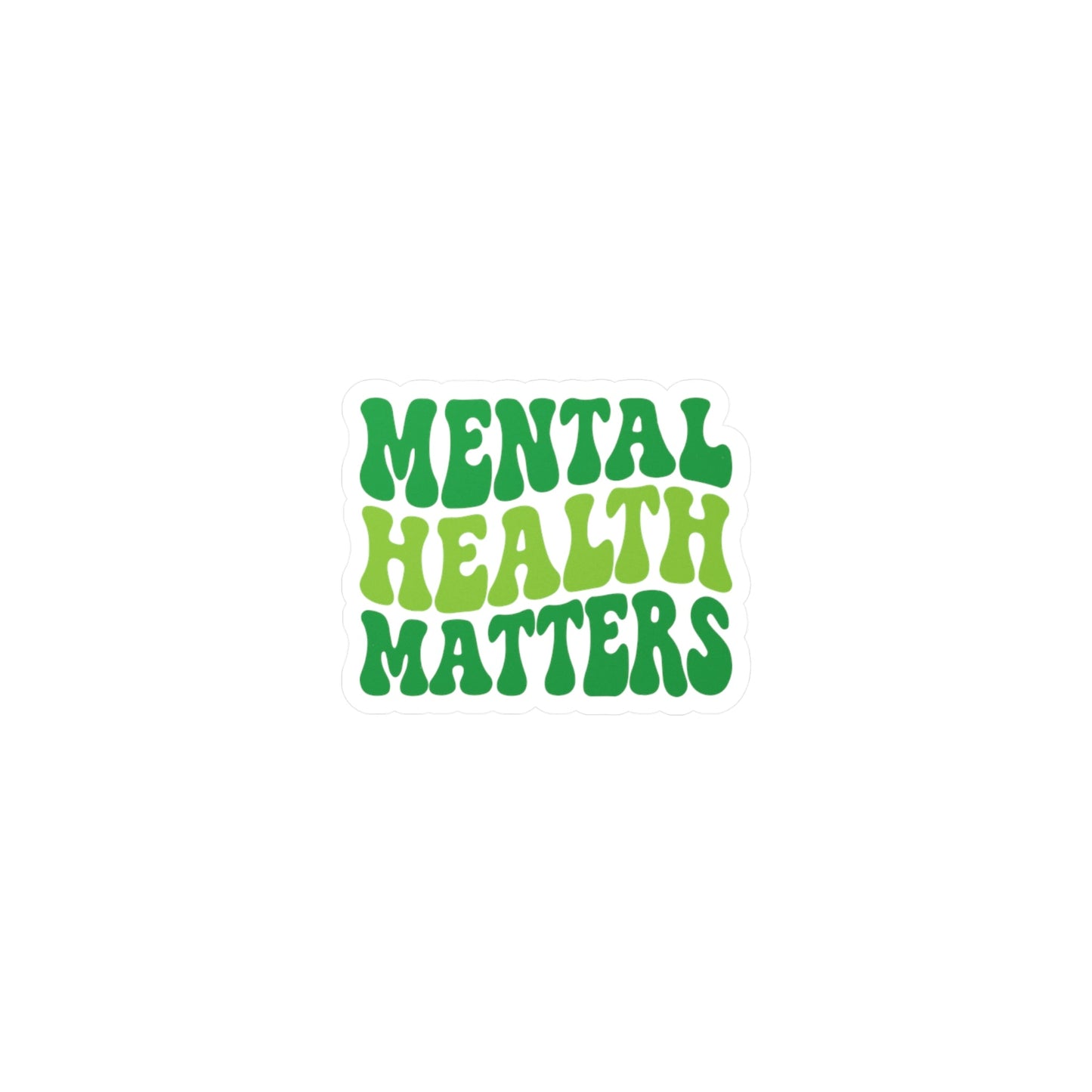 Mental Health Matters Vinyl Decal Printify