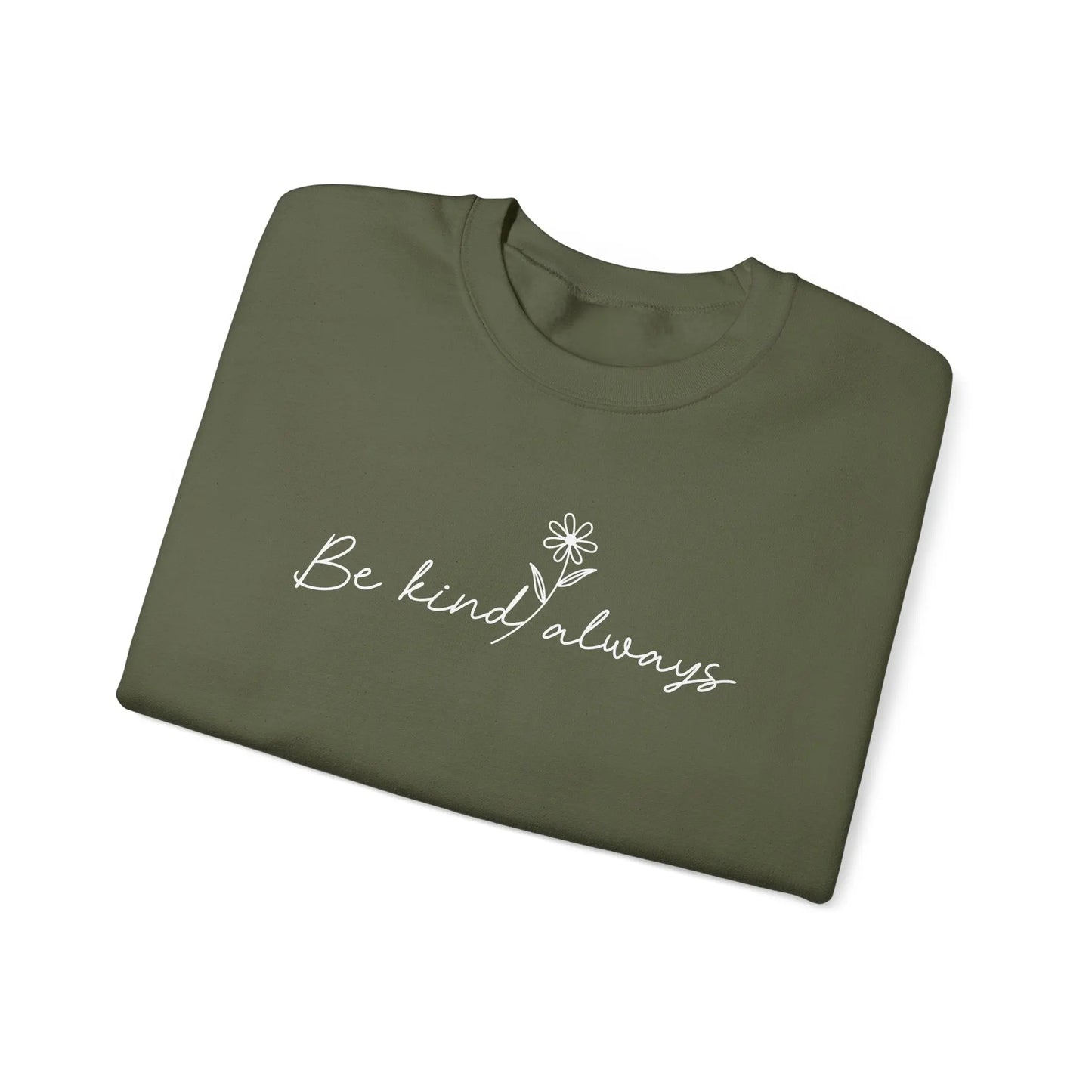 Be Kind Always Crewneck - MindLyssMoments LLC