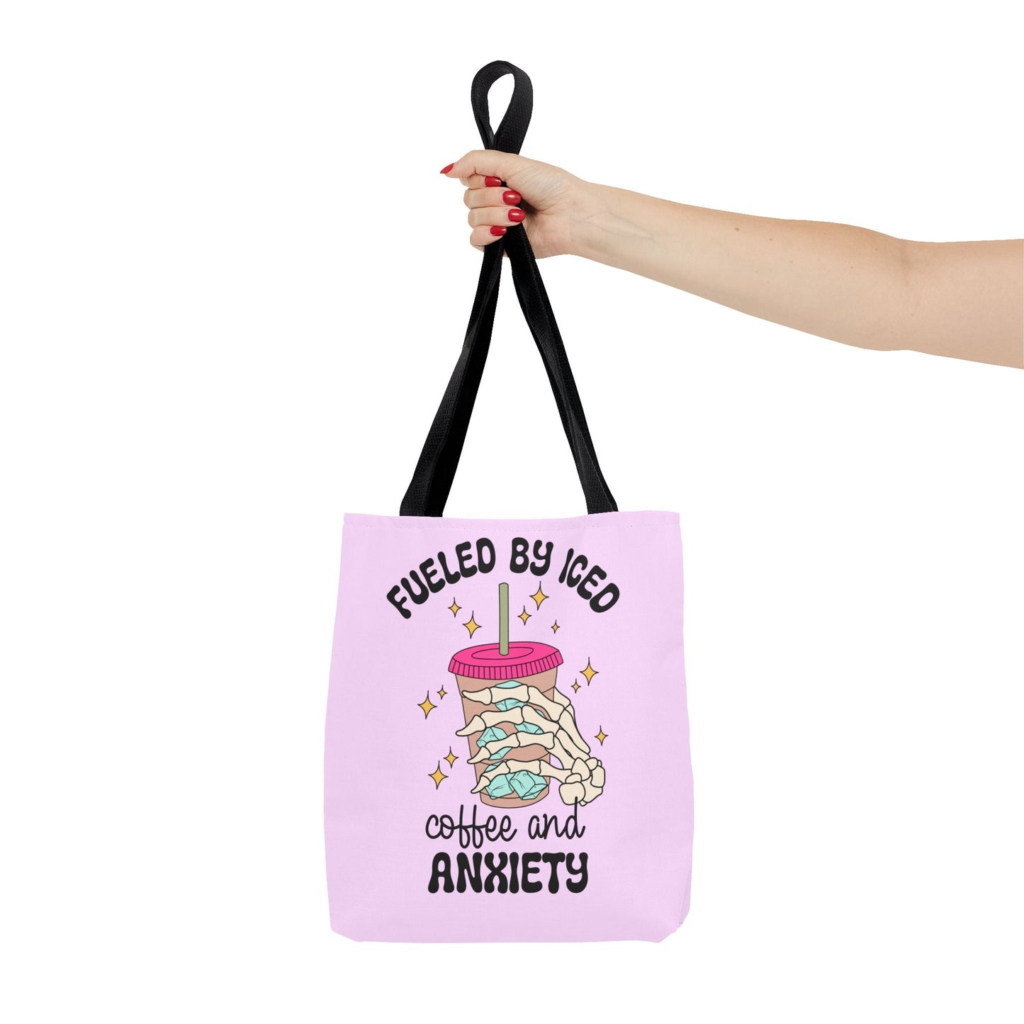 Fueled By Iced Coffee And Anxiety Tote Printify