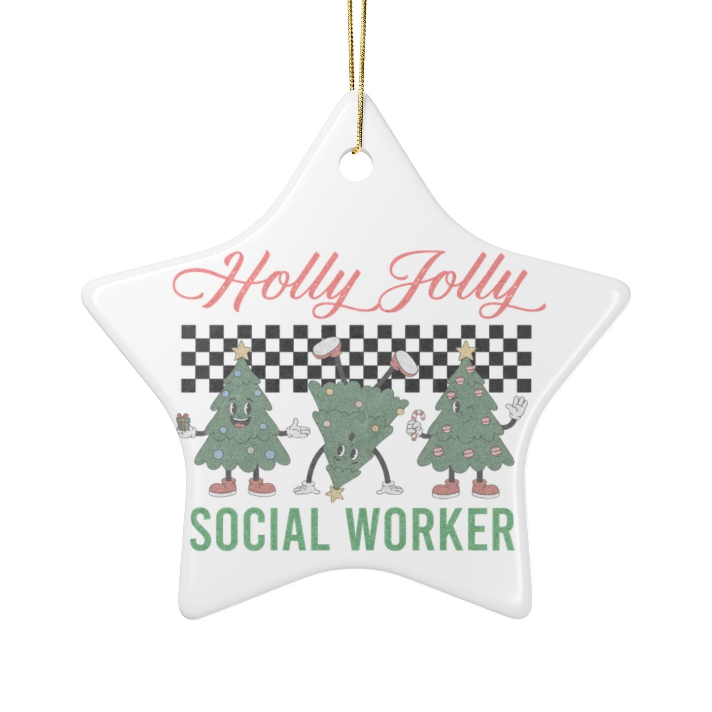 Holly Jolly Social Worker Ceramic Ornament Printify
