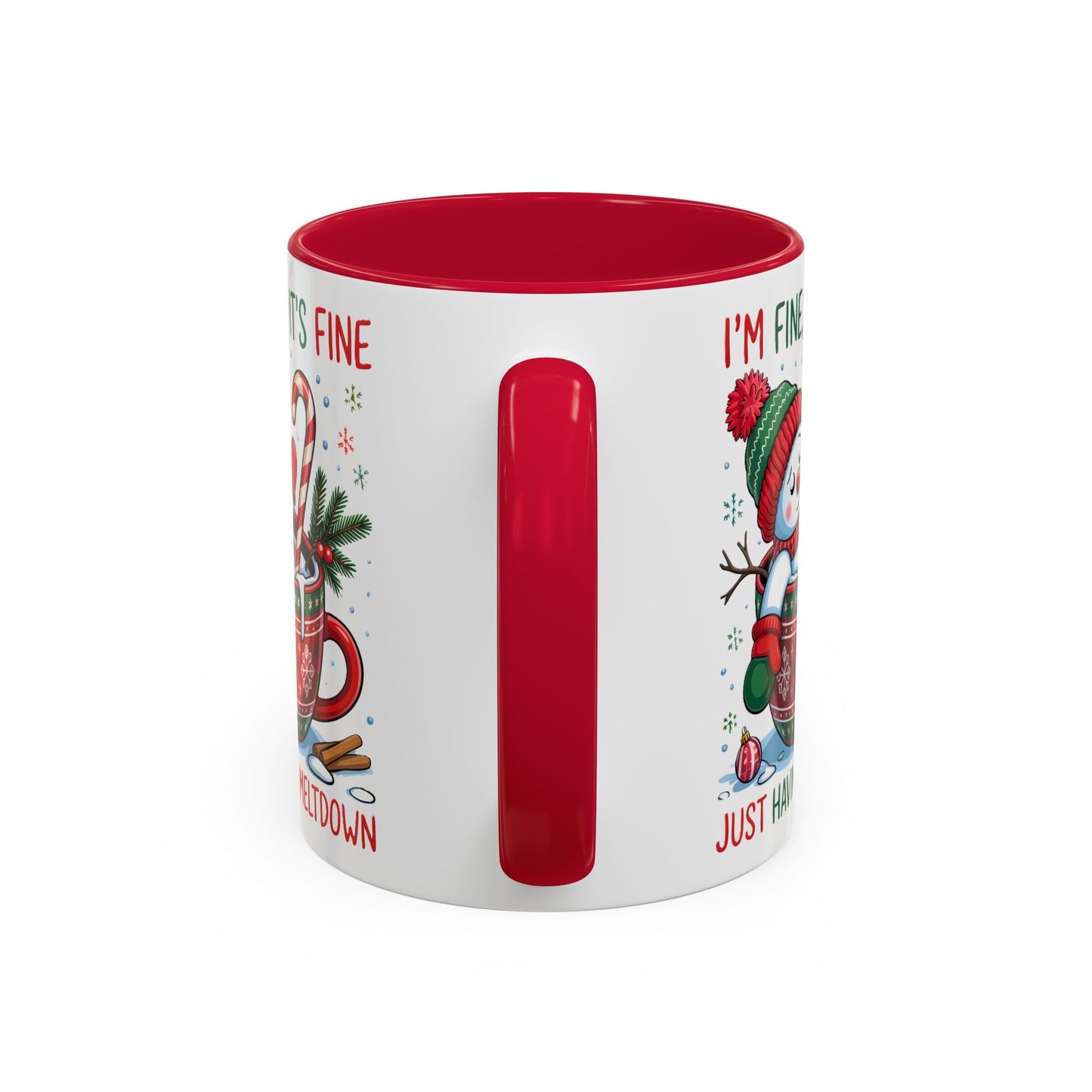 I'm Fine. It's Fine. Just Having a Meltdown Mug (11oz, 15oz) Printify