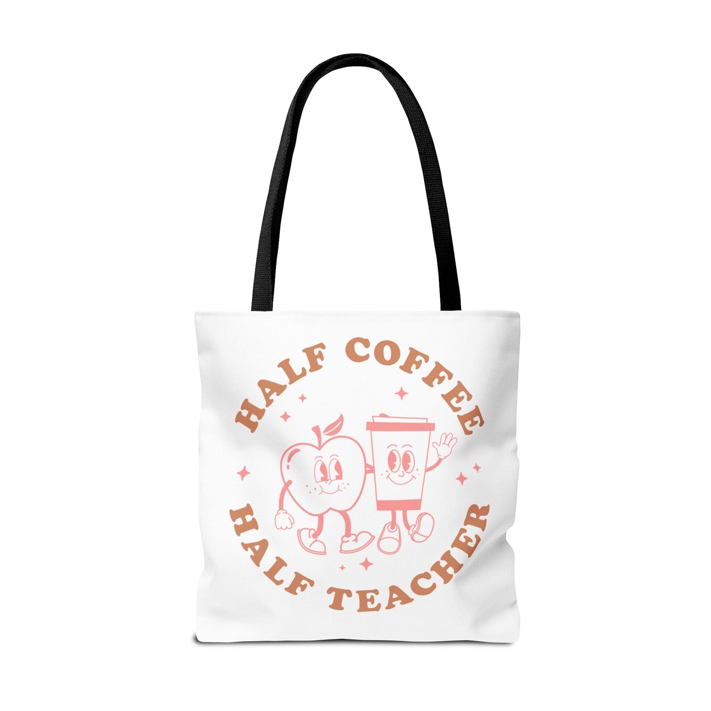 Half Coffee Half Teacher Tote Printify