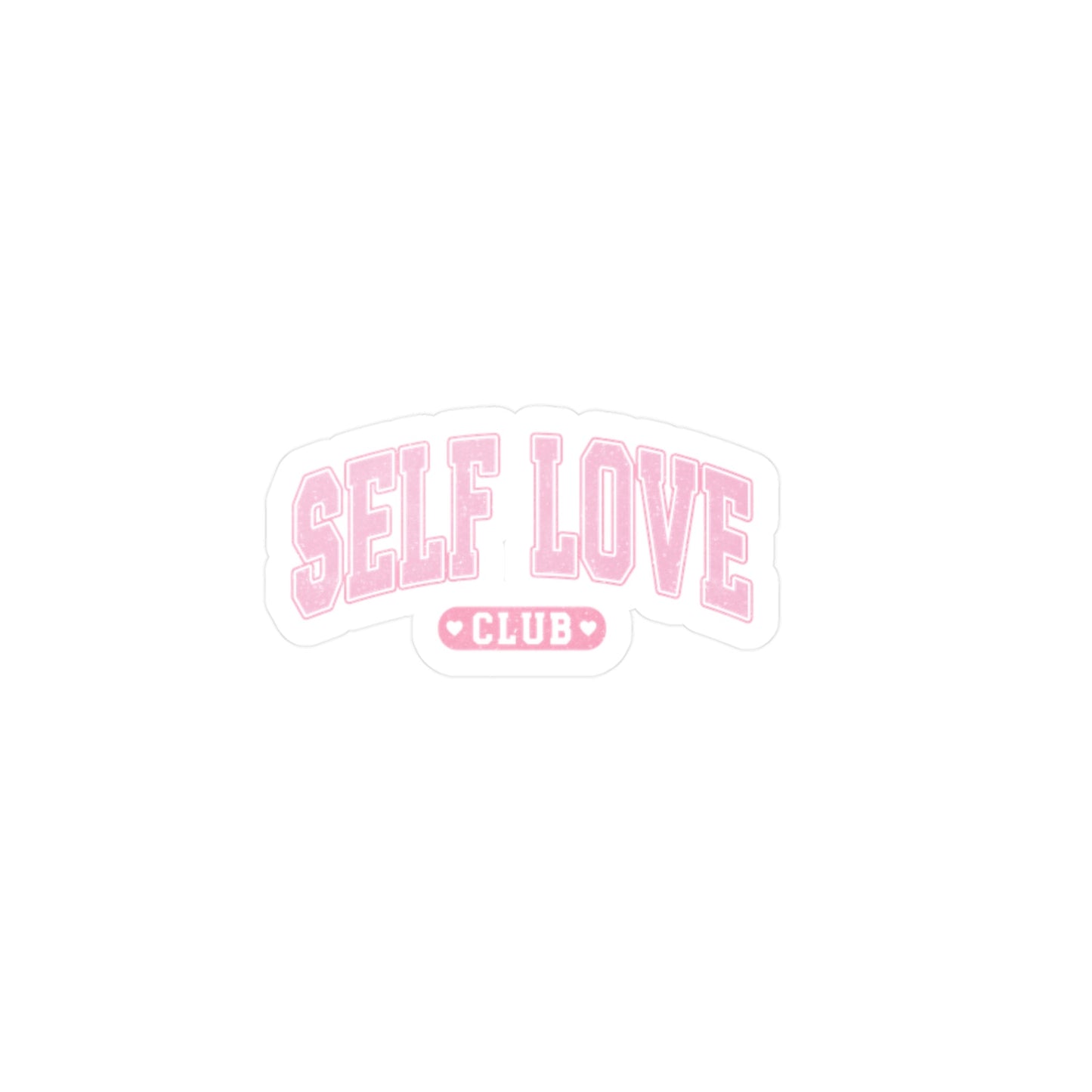 Self Love Club Vinyl Decal Printify