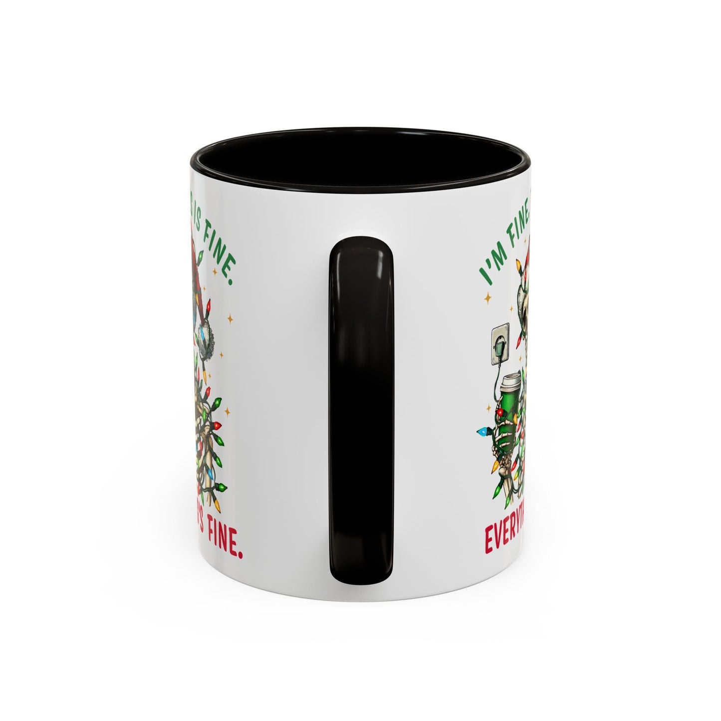 I'm Fine. This Is Fine. Everything's Fine. Mug (11oz, 15oz) Printify