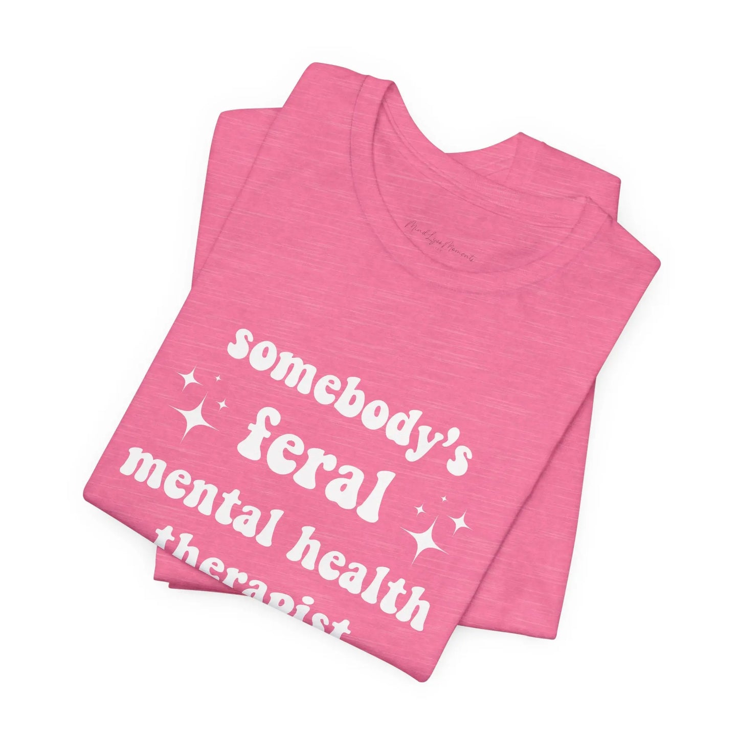 Feral Therapist Unisex Bella+Canvas Tee Printify
