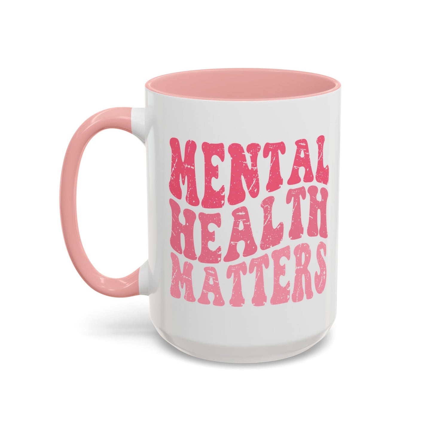 Mental Health Matters Mug (11oz, 15oz) Printify