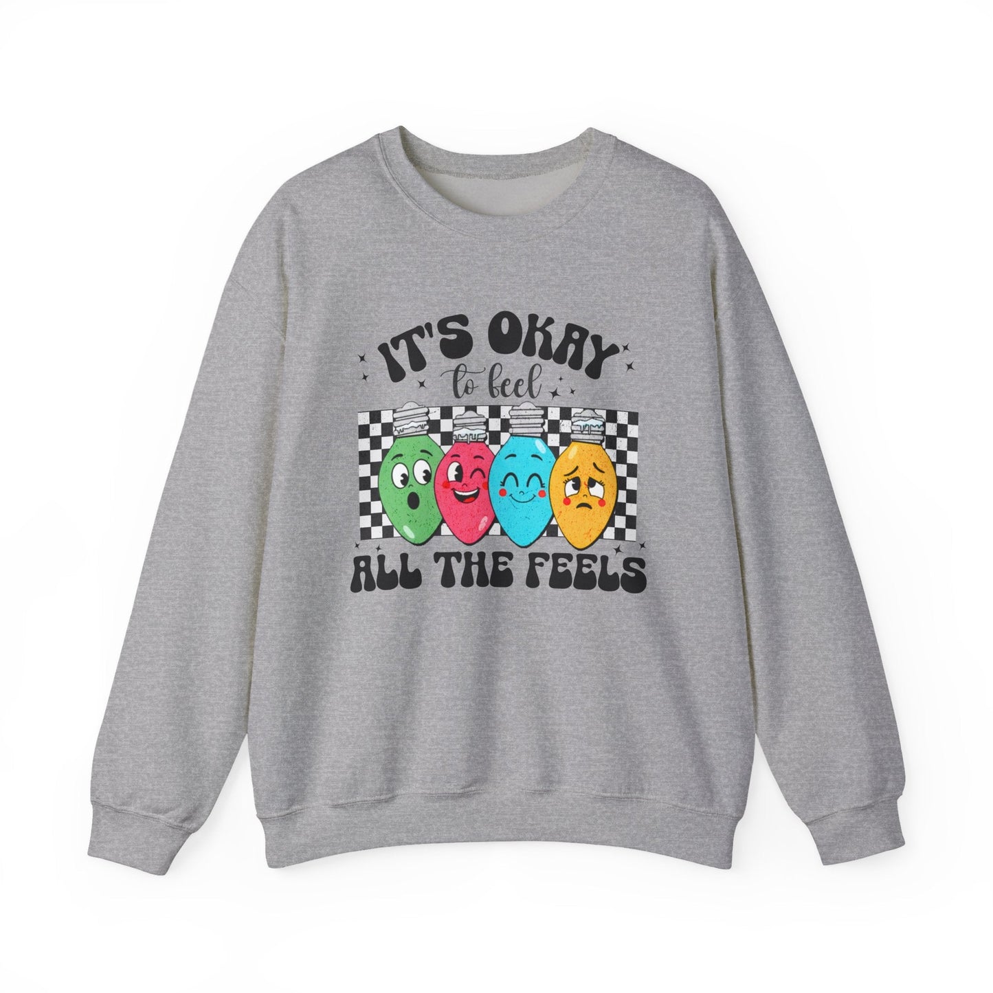 It’s Okay to Feel All the Feels Crewneck Printify