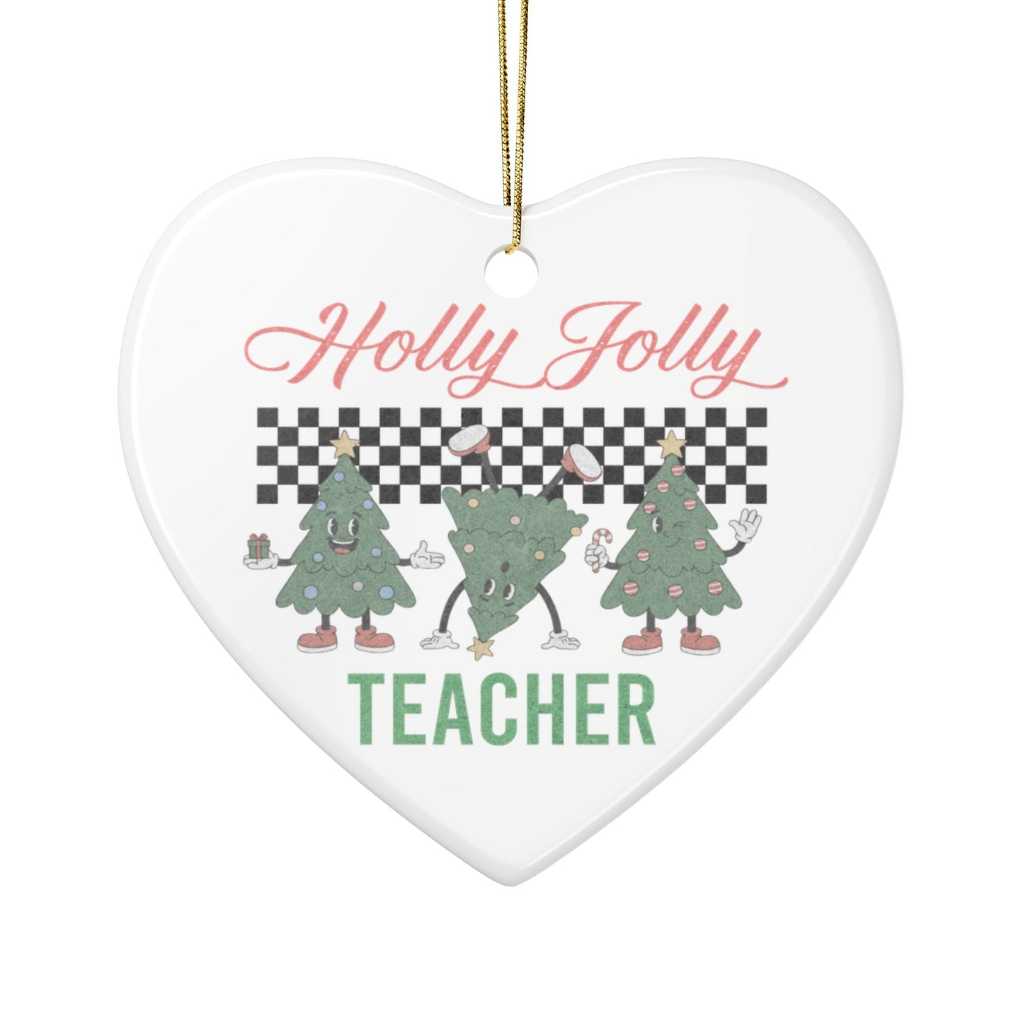 Holly Jolly Teacher Ornament Printify