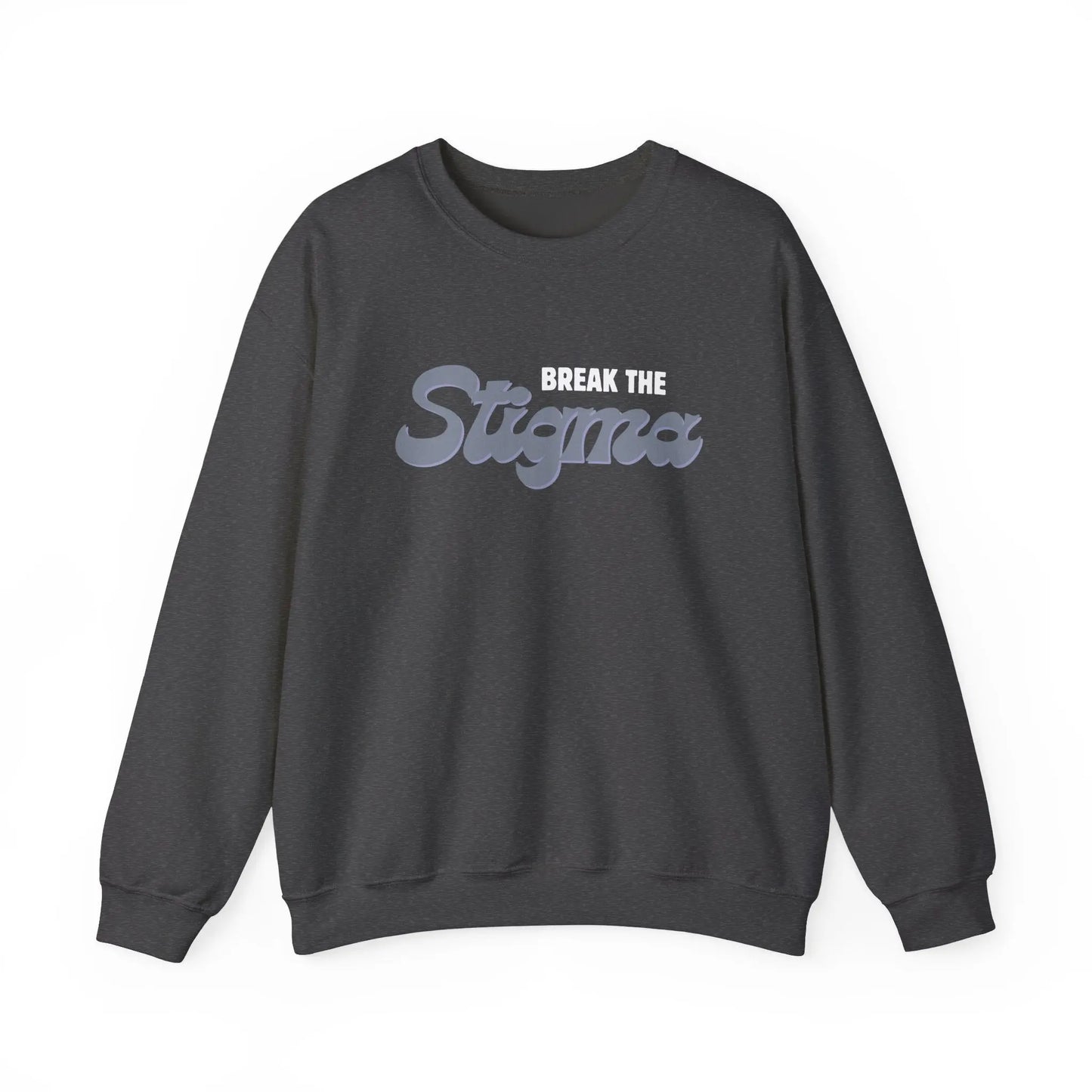 Break the Stigma Crewneck - MindLyssMoments LLC