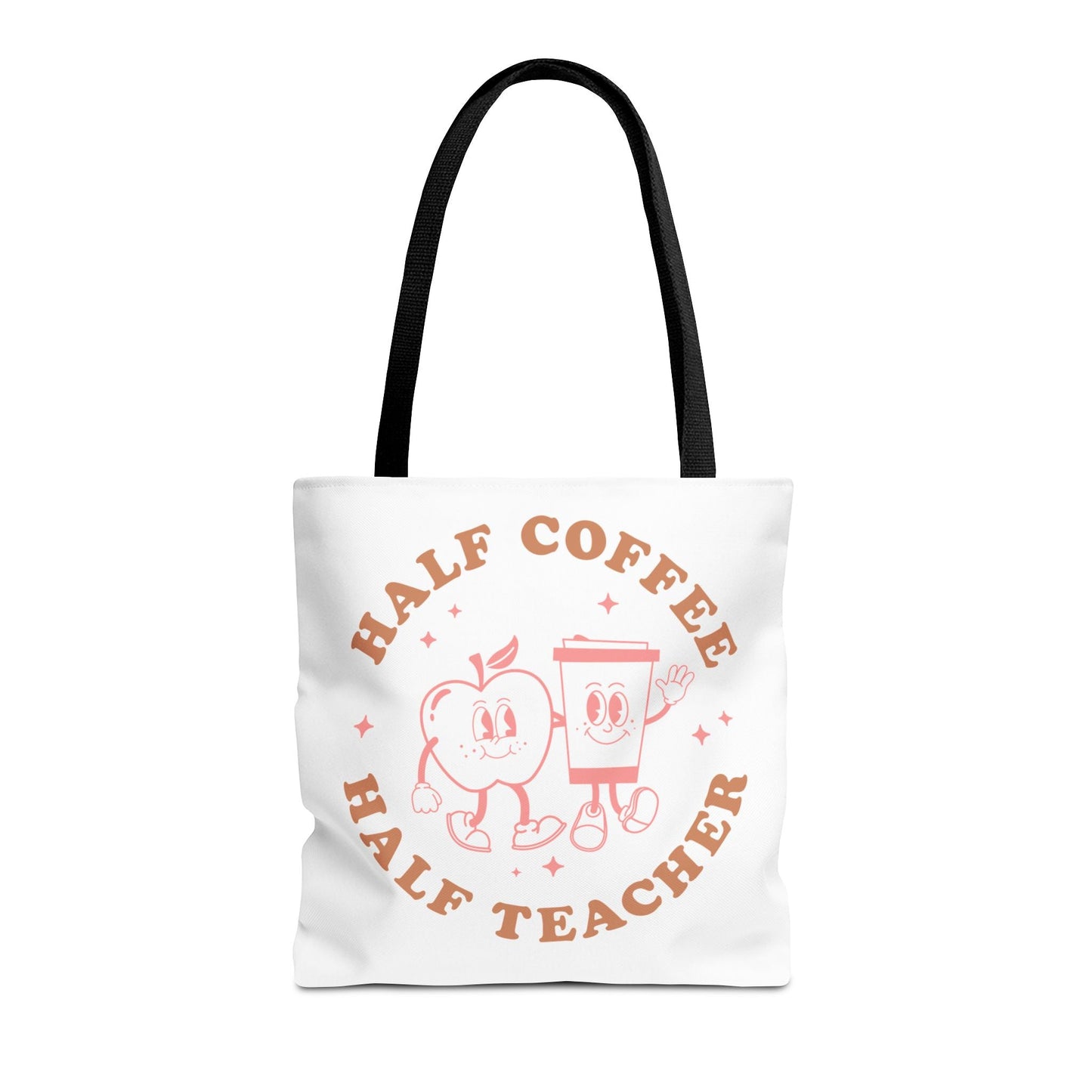 Half Coffee Half Teacher Tote Printify