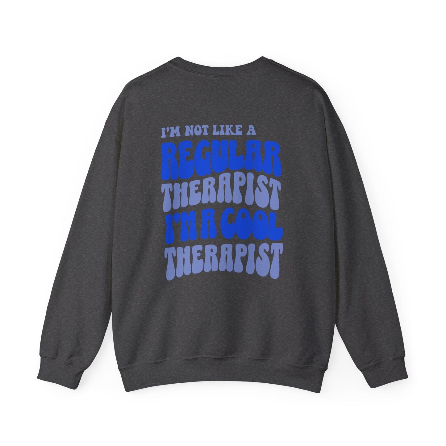 Cool Therapist (Blue) Crewneck Printify