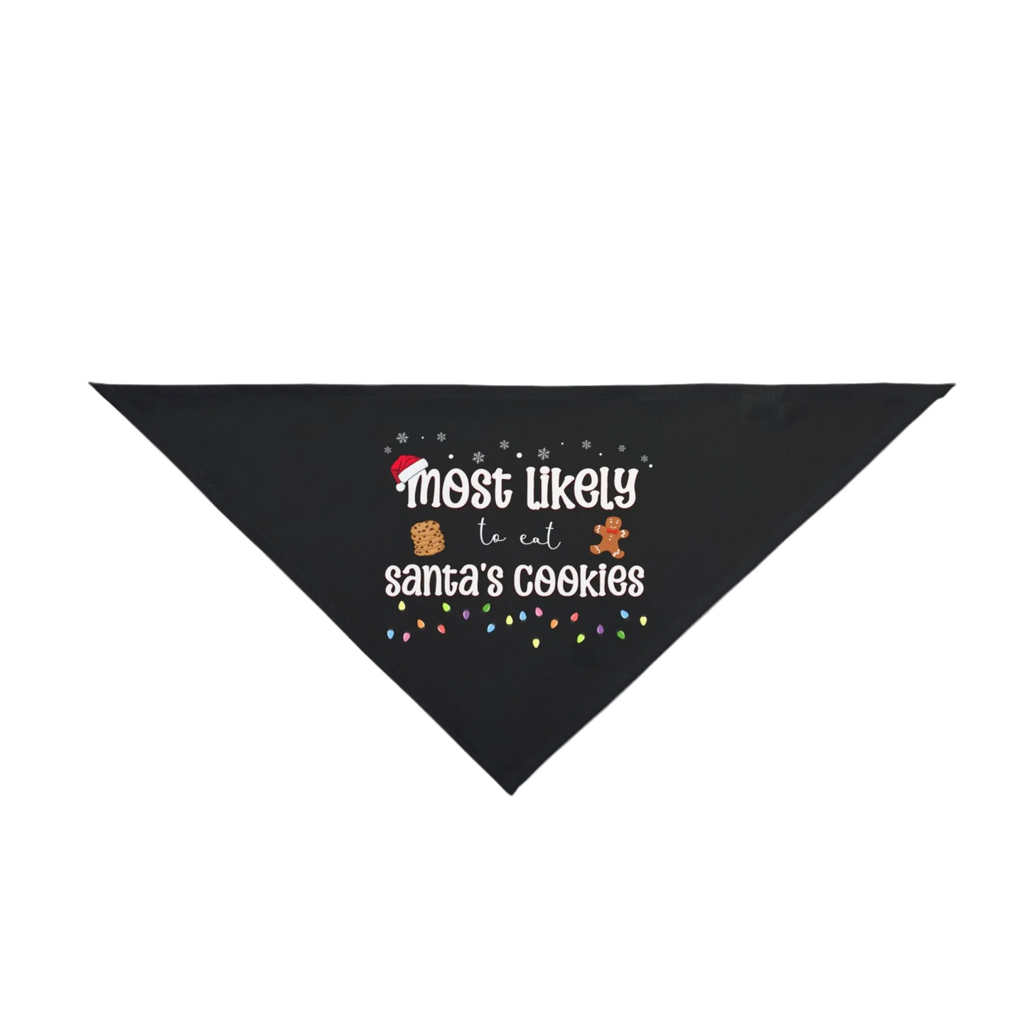 Most Likely To Eat Santa's Cookies Pet Bandana - MindLyssMoments LLC