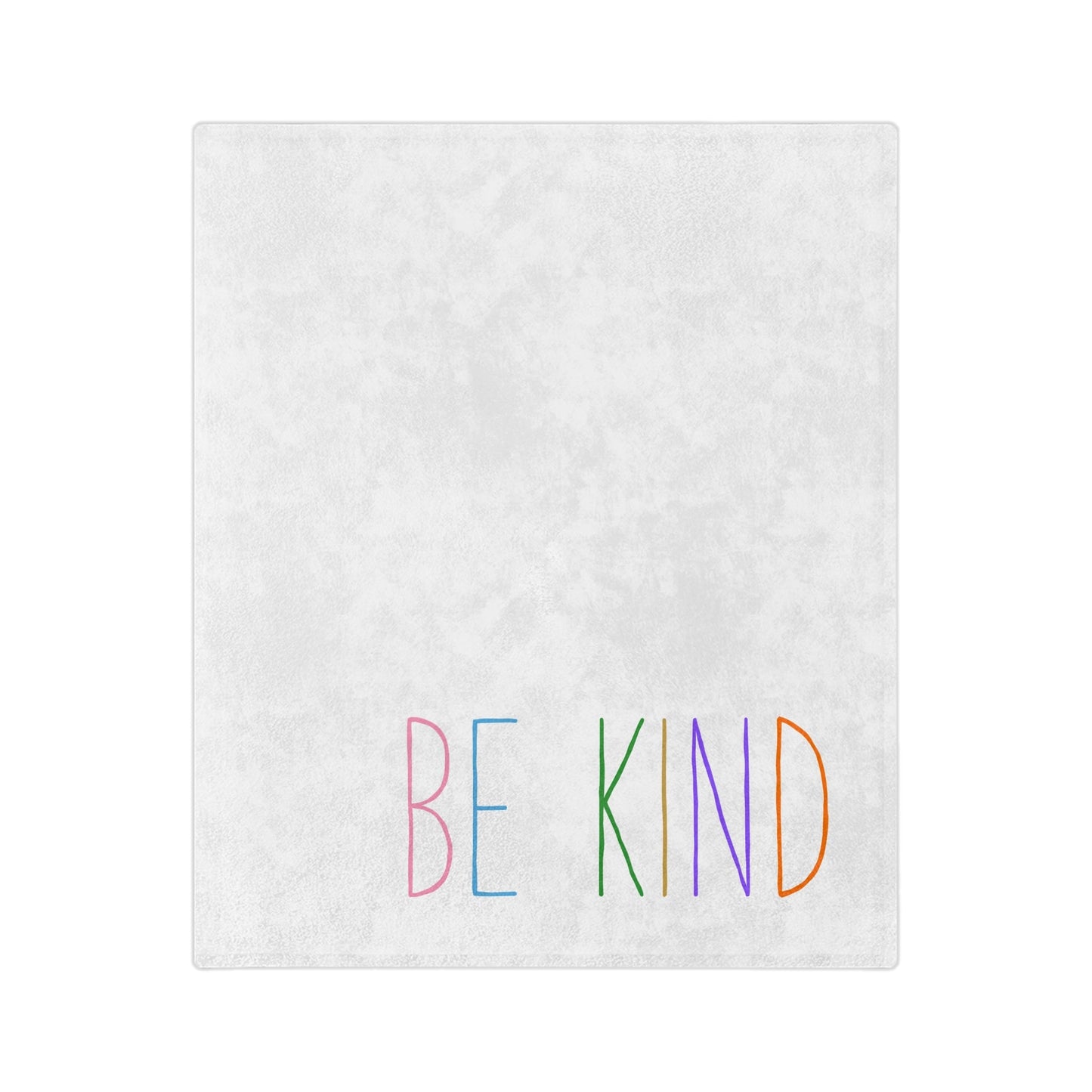 Be Kind Blanket Printify