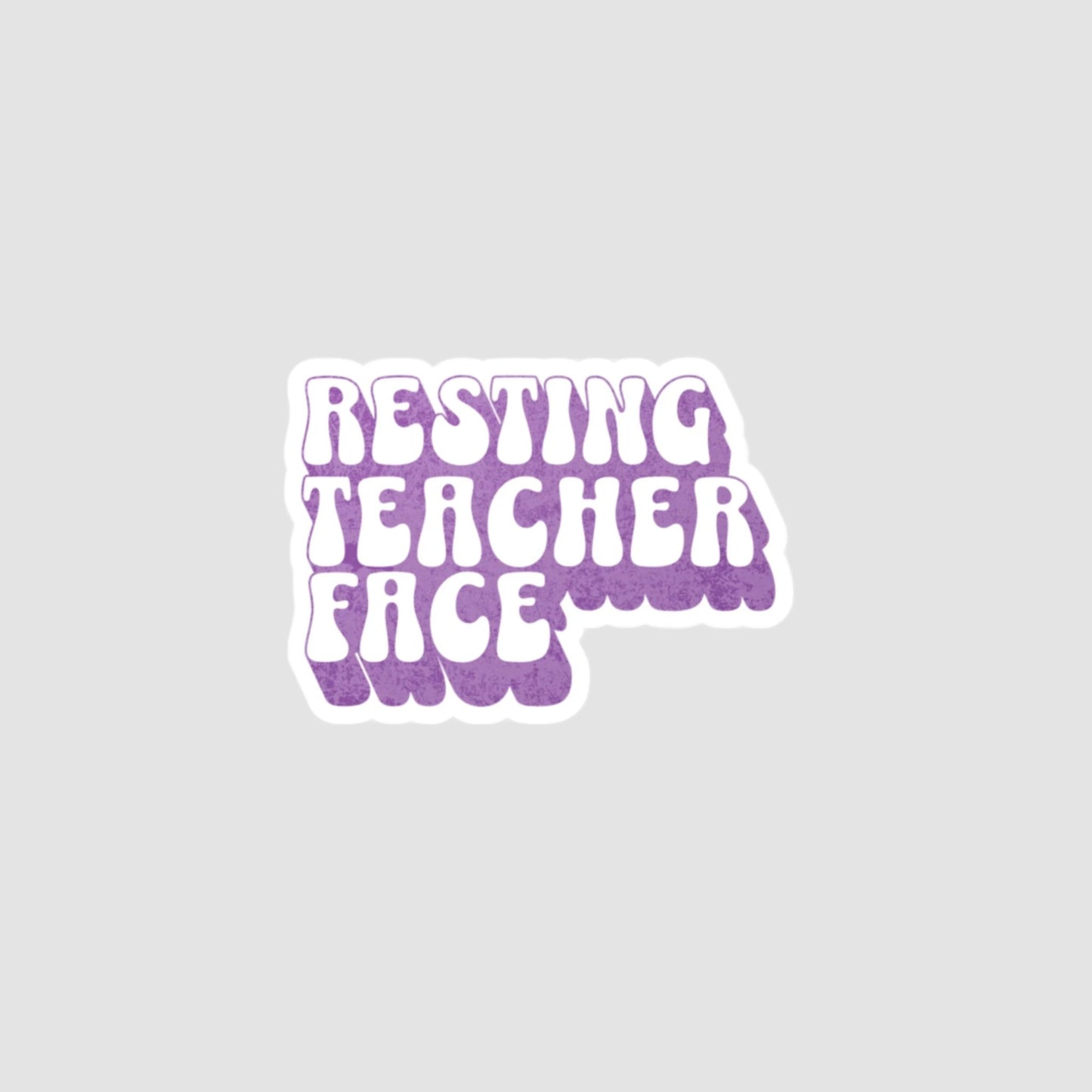 Resting Teacher Face Vinyl Decal Printify