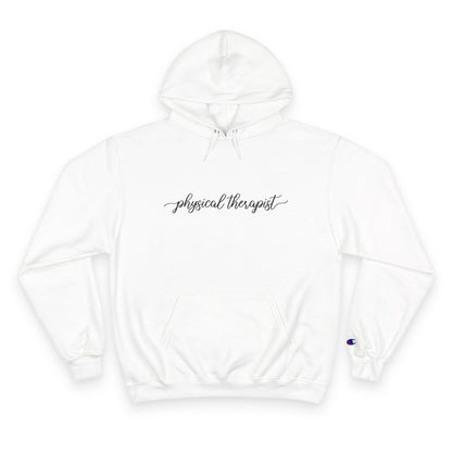 Physical Therapist Champion™ Hoodie