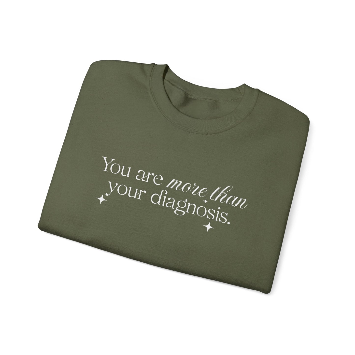 You Are More Than Your Diagnosis Crewneck Printify