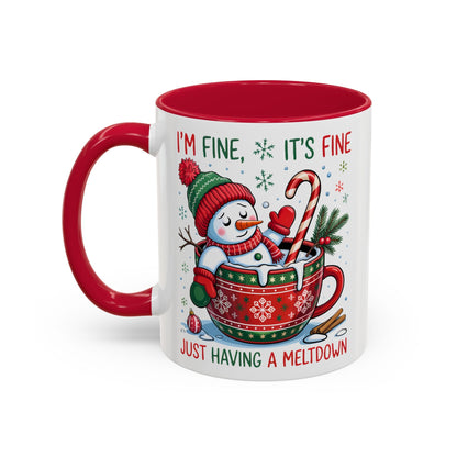 I'm Fine. It's Fine. Just Having a Meltdown Mug (11oz, 15oz) Printify