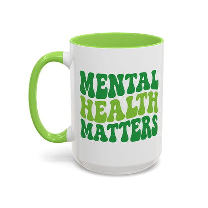 Mental Health Matters Mug (11oz & 15oz) Printify