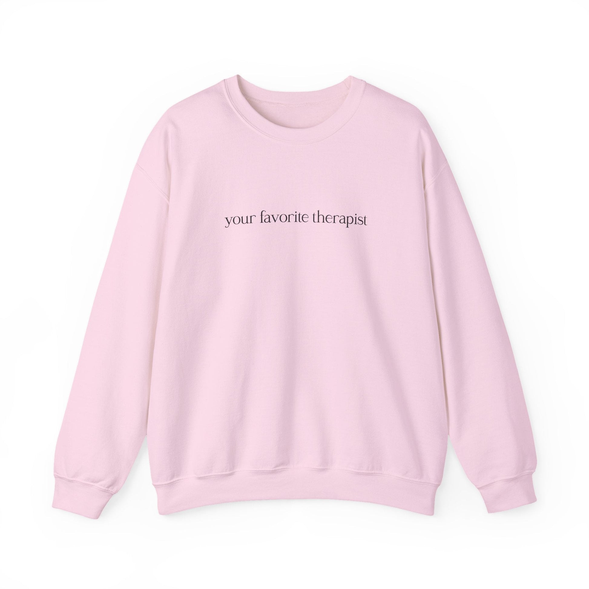 Your Favorite Therapist Crewneck Printify