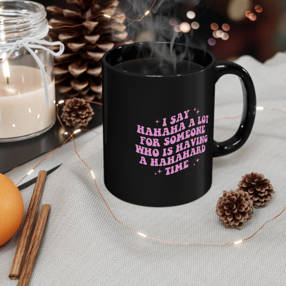 Hahahard Mug (11oz, 15oz)