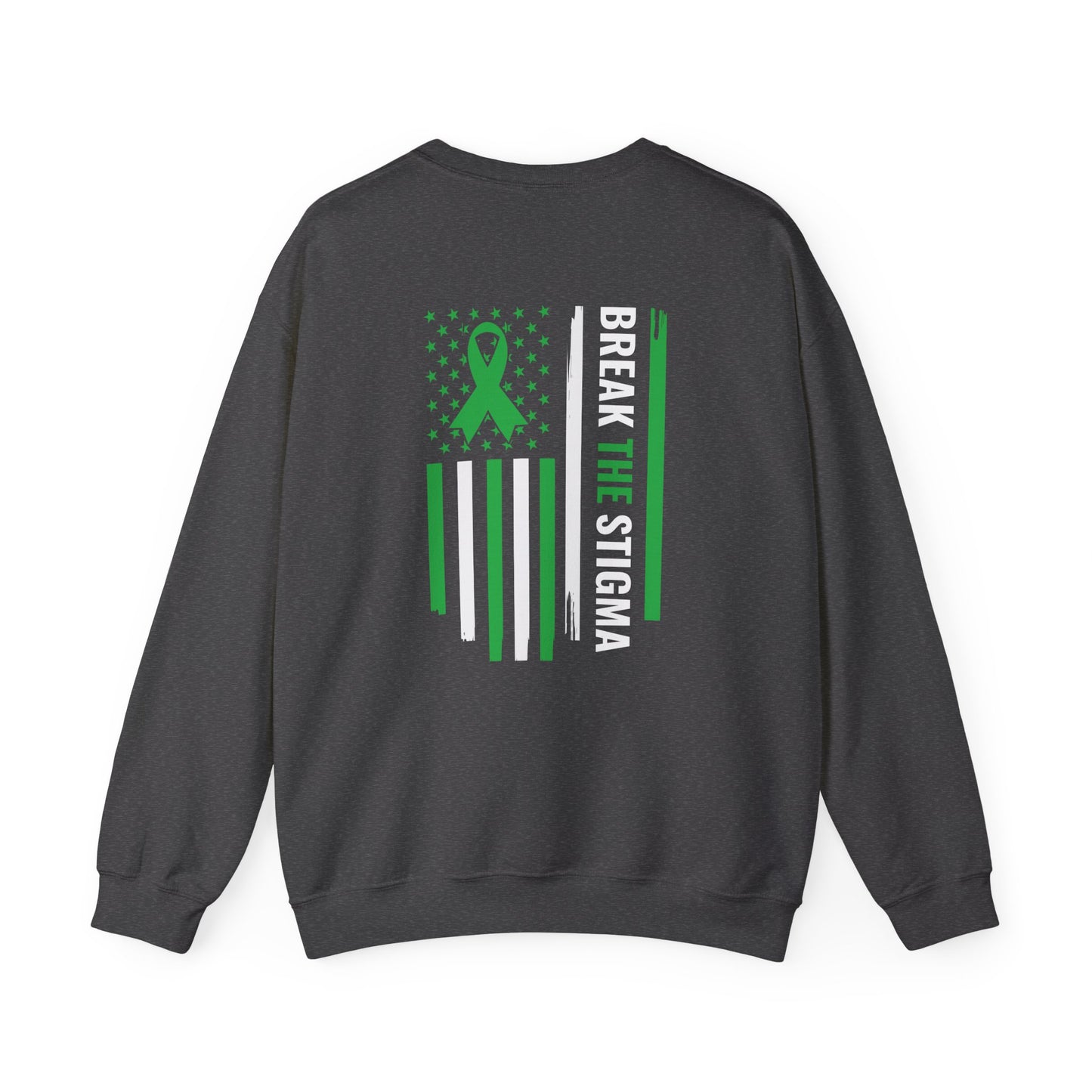 Break the Stigma - Mental Health Awareness Crewneck