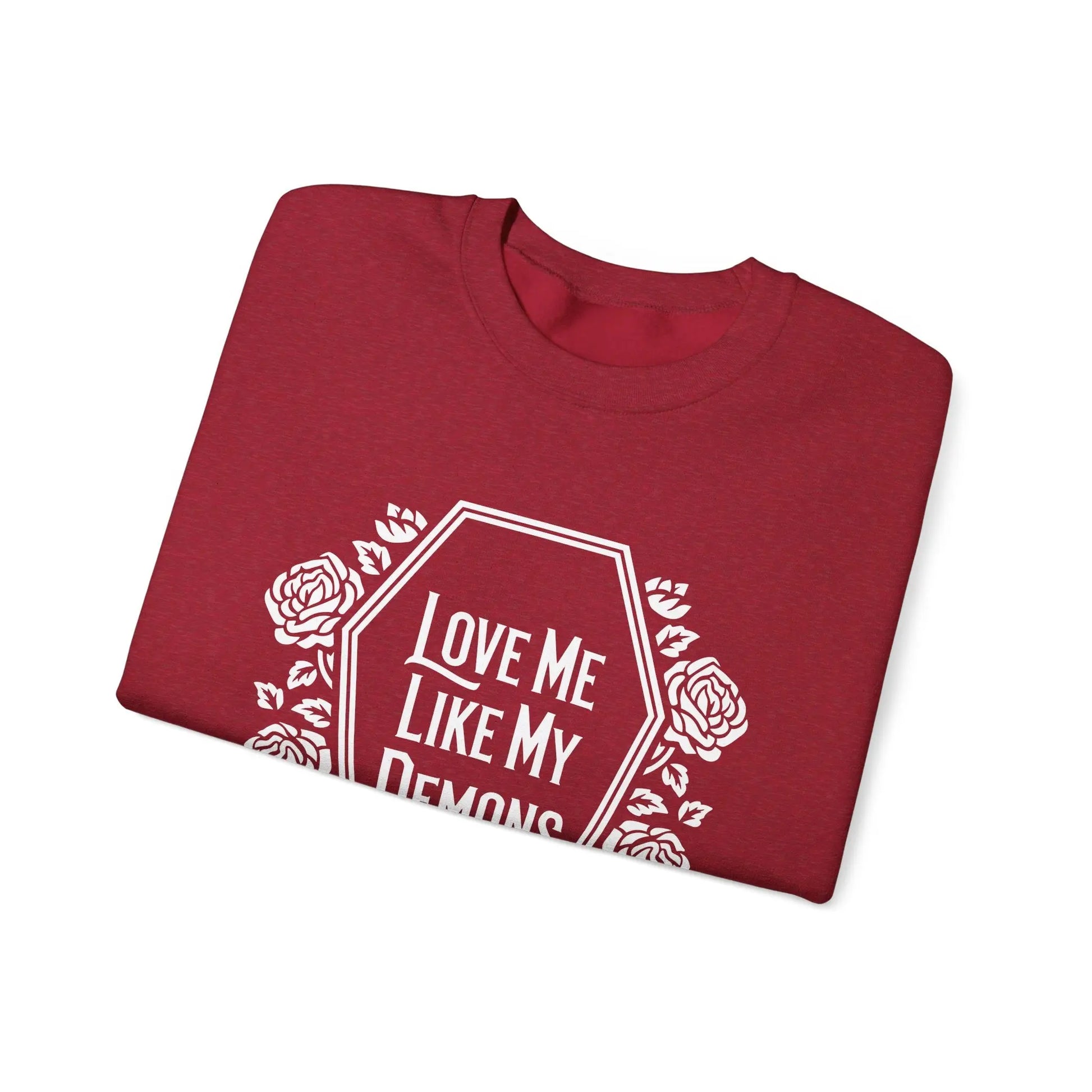 Love Me Like My Demons Do Crewneck - MindLyssMoments LLC