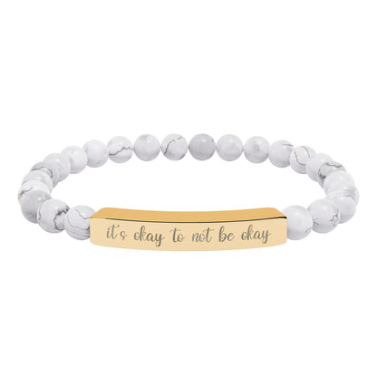 It’s Okay to Not Be Okay Natural Stone Engraved Bar Bracelet