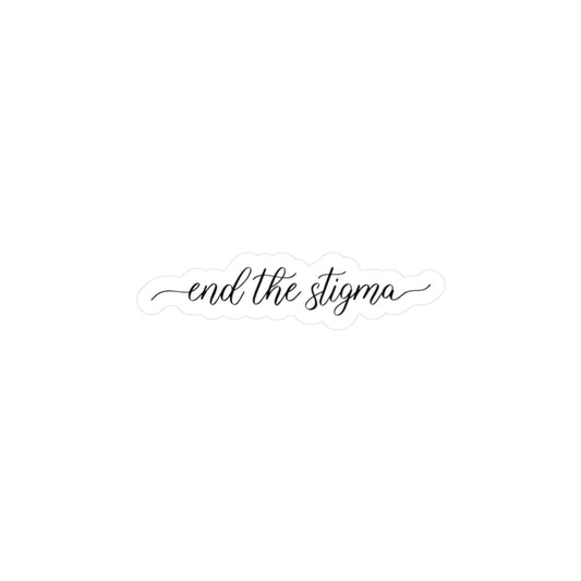 End the Stigma Vinyl Decal Printify