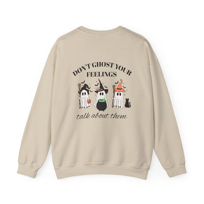 Don't Ghost Your Feelings, Talk About Them Crewneck Printify