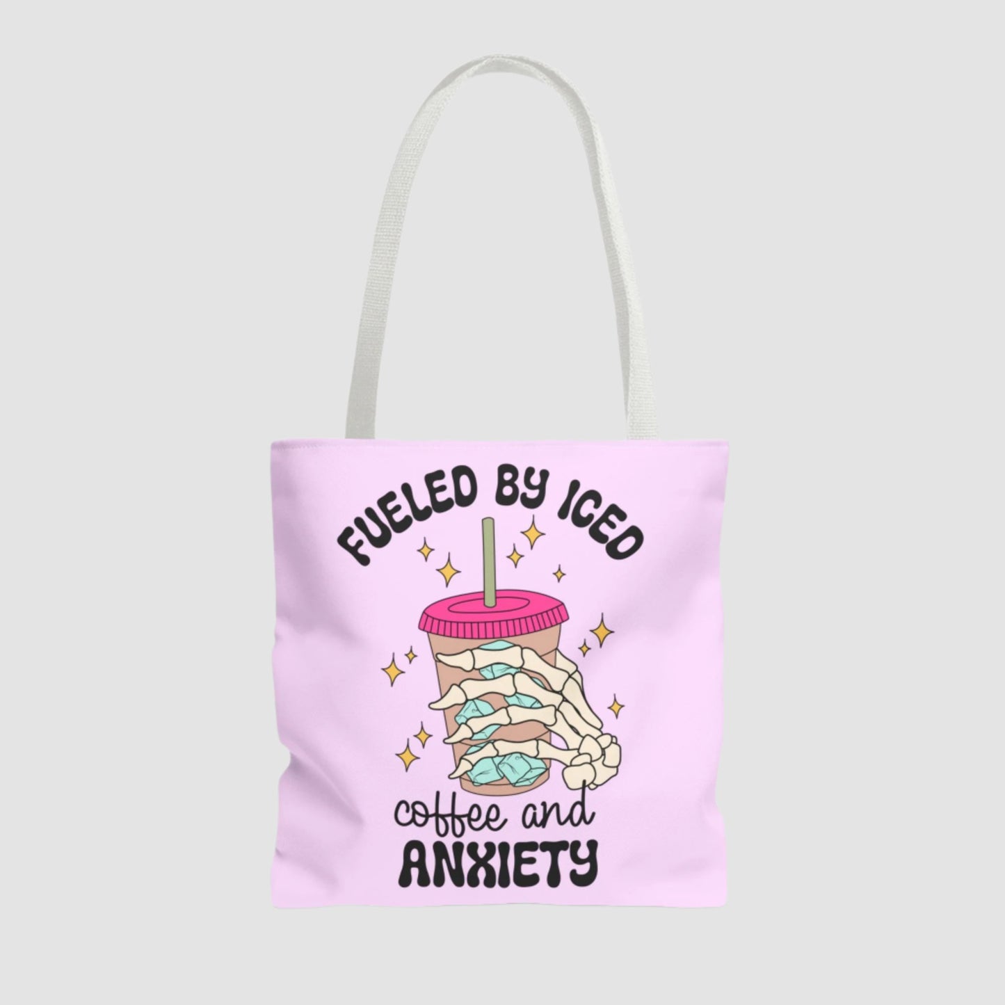 Fueled By Iced Coffee And Anxiety Tote