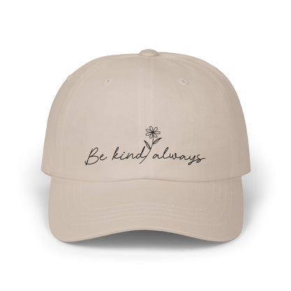 Be Kind Always Embroidered Hat