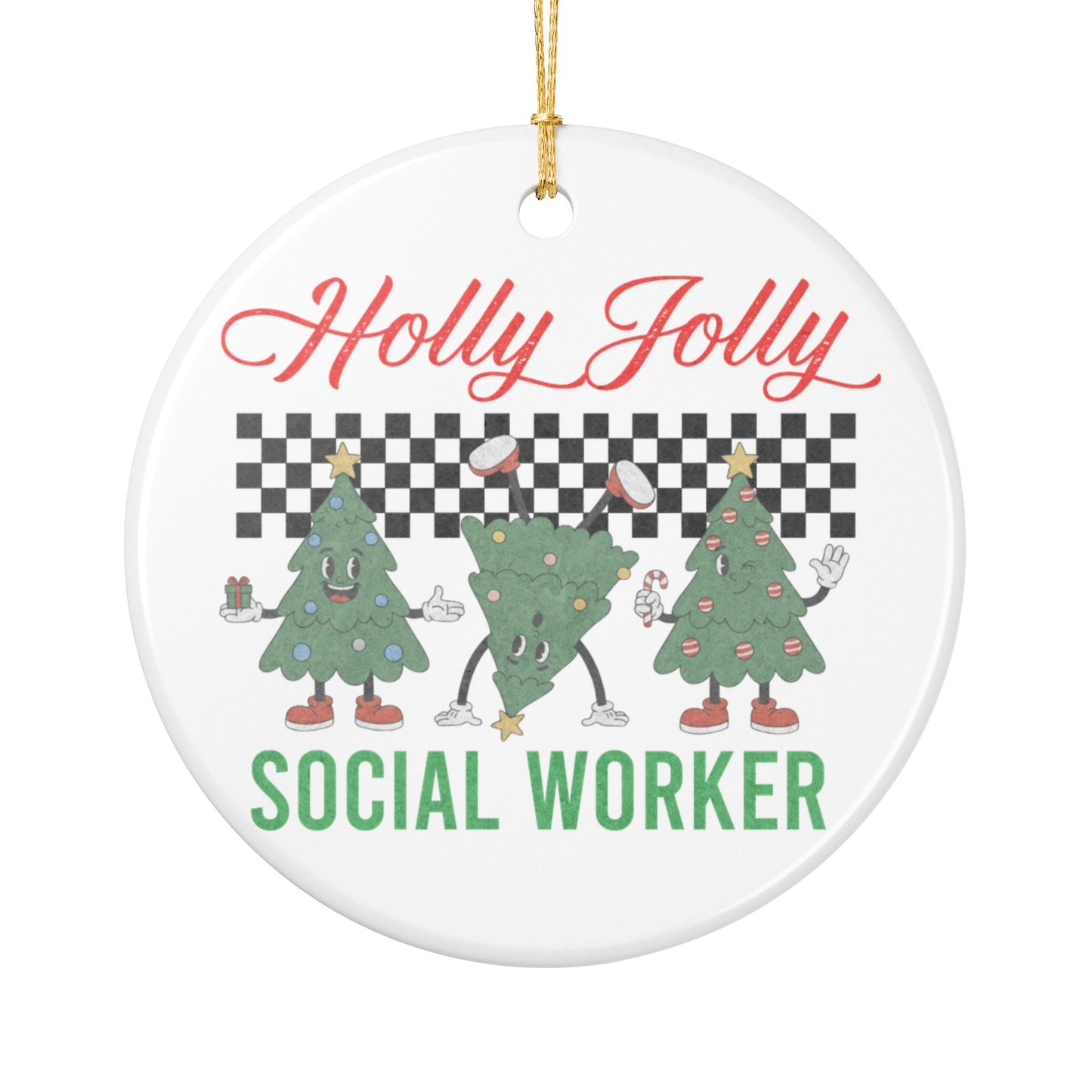 Holly Jolly Social Worker Ornament
