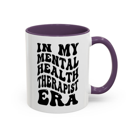 Mental Health Therapist Era Mug (11oz, 15oz) Printify