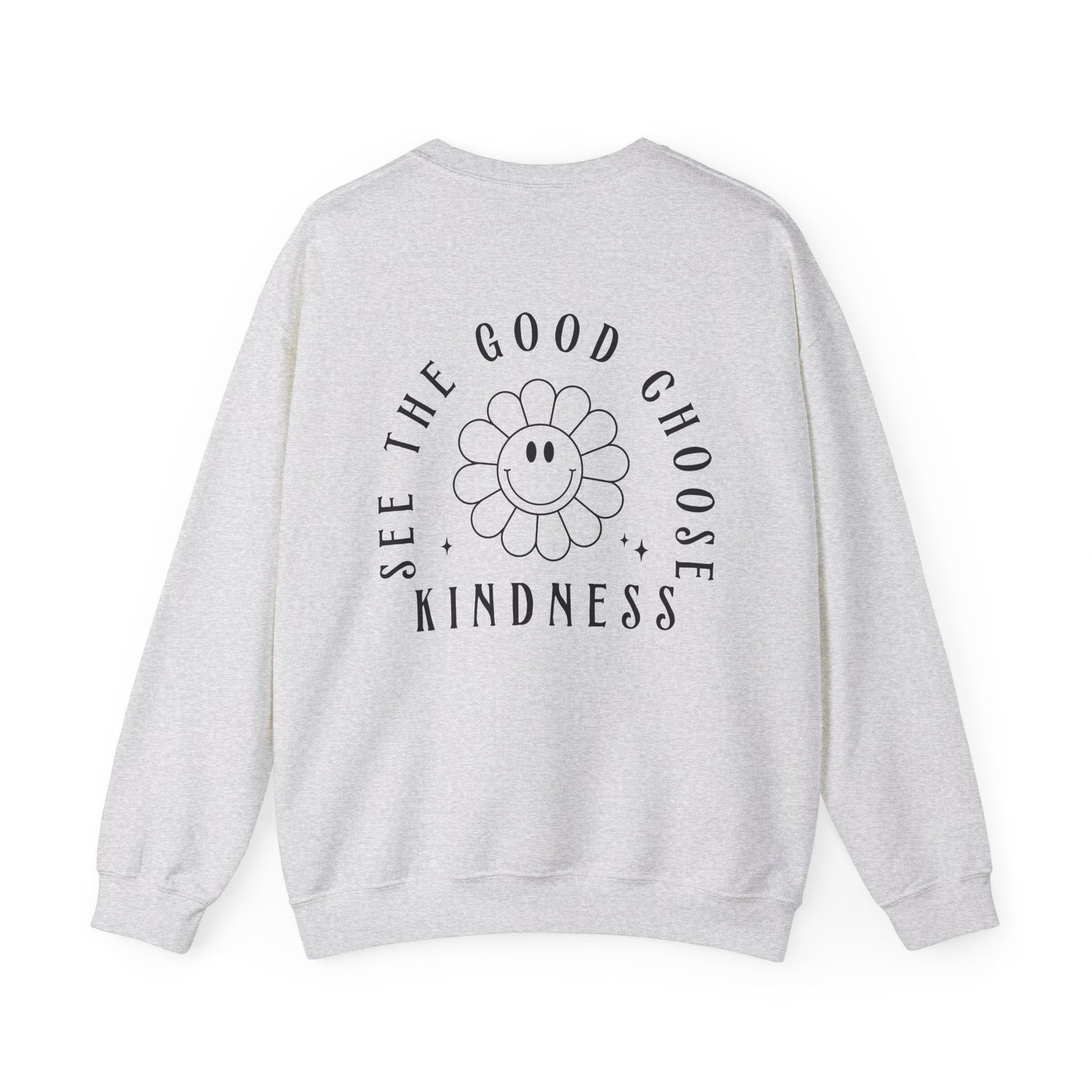 See the Good, Choose Kindness Crewneck Printify