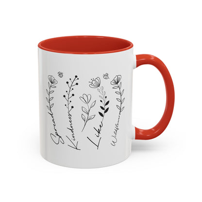 Spread Kindness Like Wildflowers Mug (11oz, 15oz)