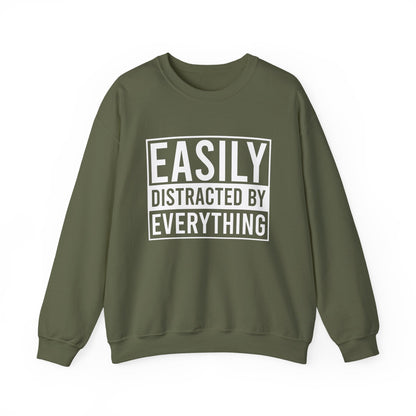 Easily Distracted by Everything Crewneck Printify