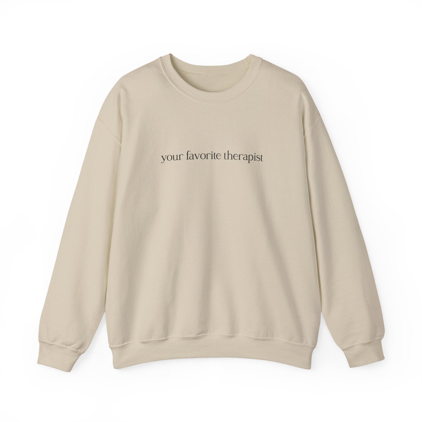 Your Favorite Therapist Crewneck Printify