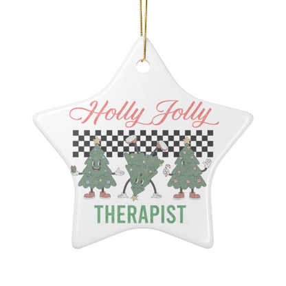 Holly Jolly Therapist Ceramic Ornament Printify