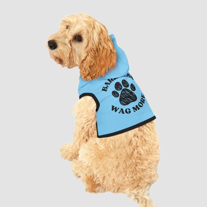 Bark Less, Wag More Pet Hoodie Printify