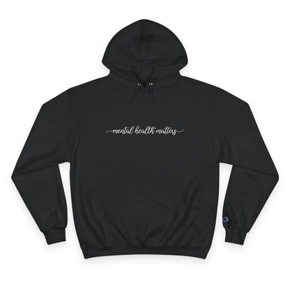Mental Health Matters Champion Hoodie Printify