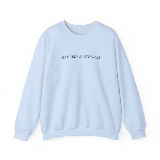 Recharge and Renew Crewneck - MindLyssMoments LLC
