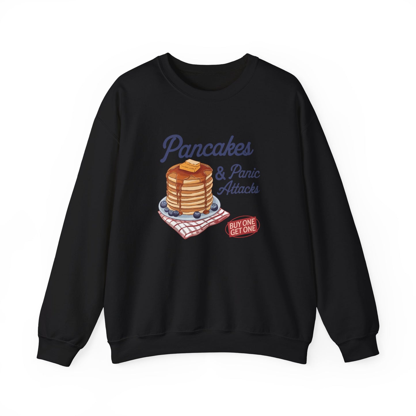 Pancakes and Panic Attacks Crewneck