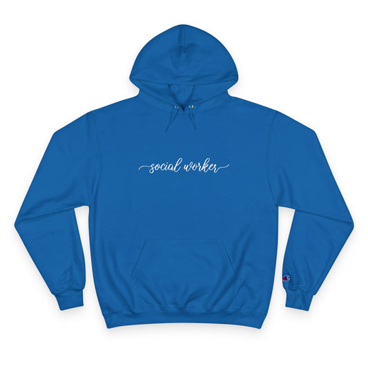 Social Worker Champion™ Hoodie