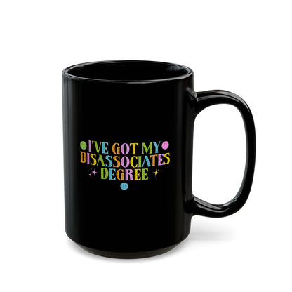 Disassociates Degree Mug (11oz, 15oz)