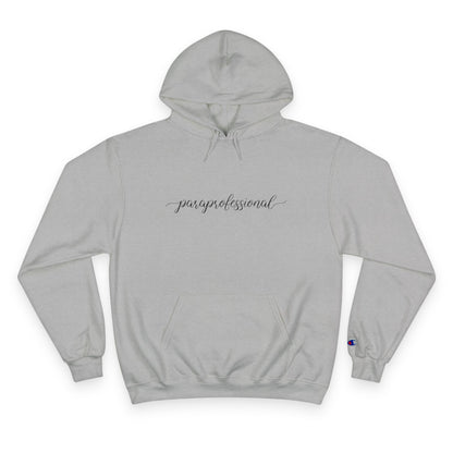 Paraprofessional Champion™ Hoodie