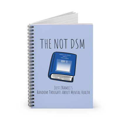 The Not DSM Notebook - Customizable!
