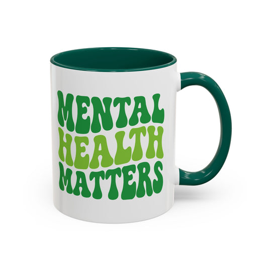 Mental Health Matters (Green) Mug (11oz & 15oz)