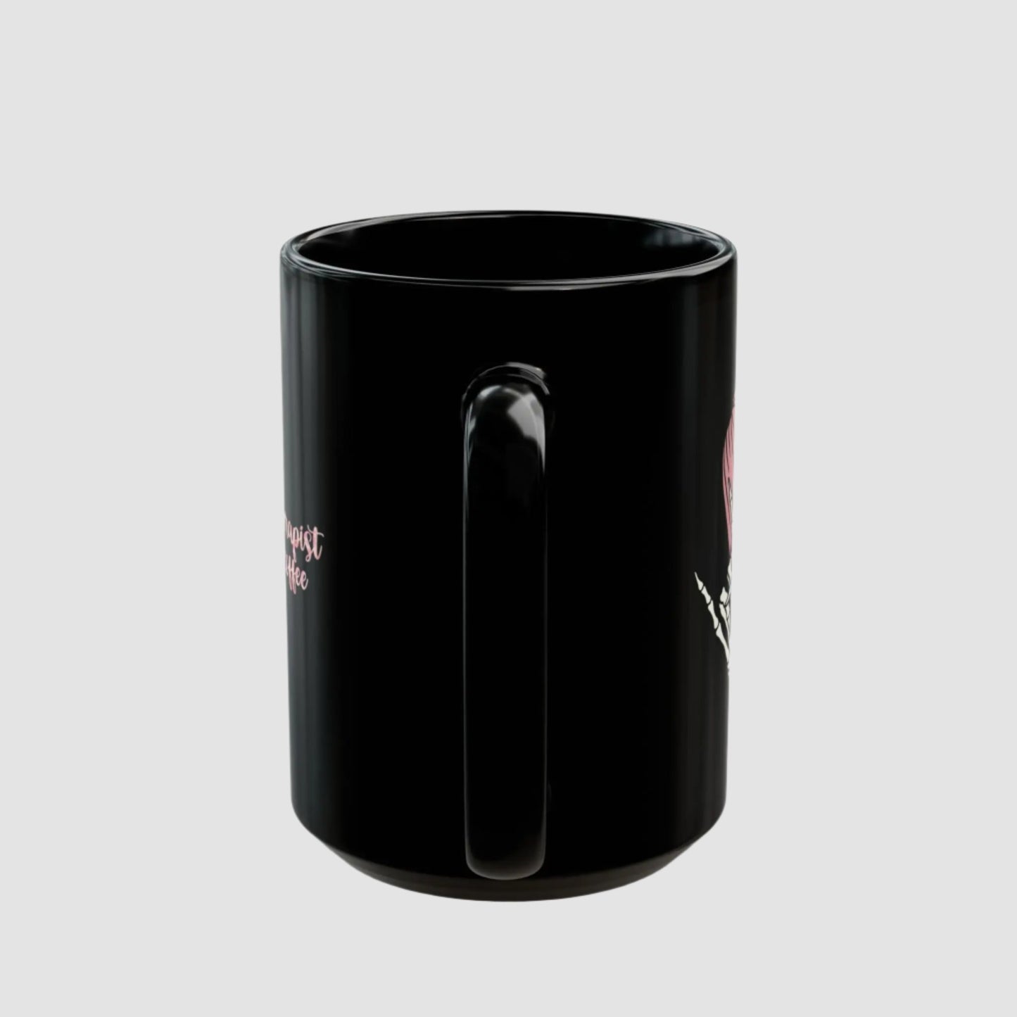 Behind Every Calm Therapist Is A Strong Cup of Coffee Black Mug (15oz) Printify