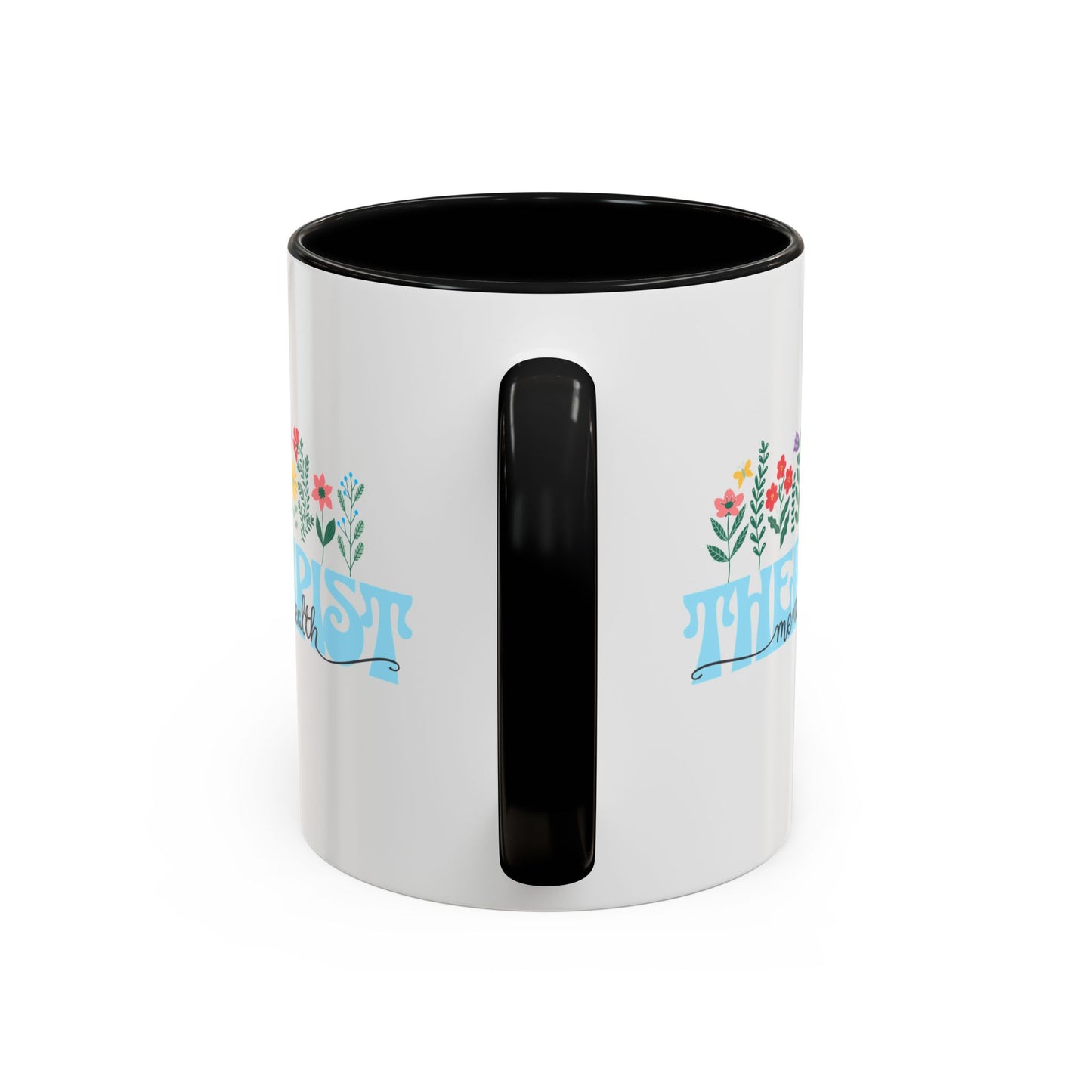 Floral Mental Health Therapist Mug (11oz)