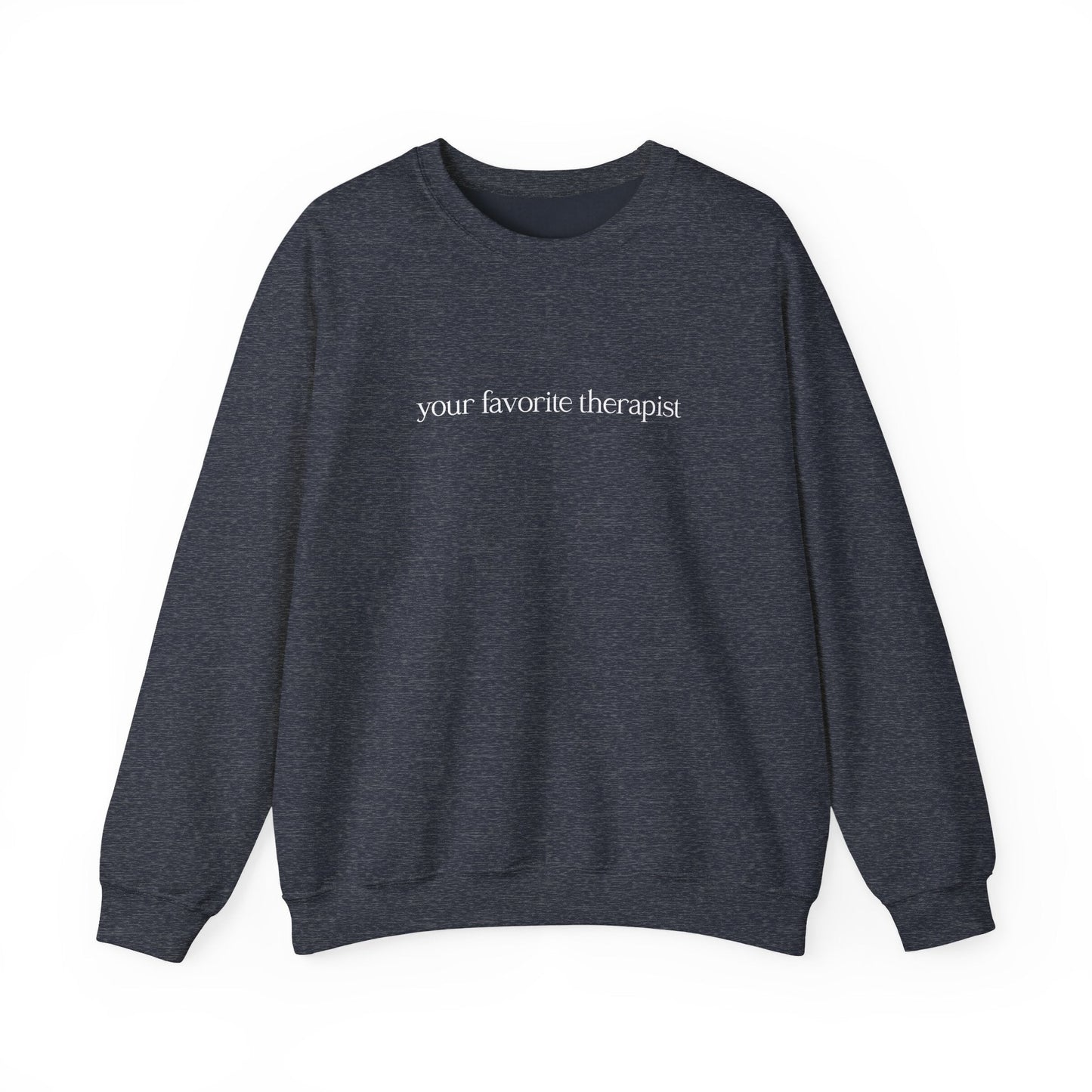 Your Favorite Therapist Crewneck Printify